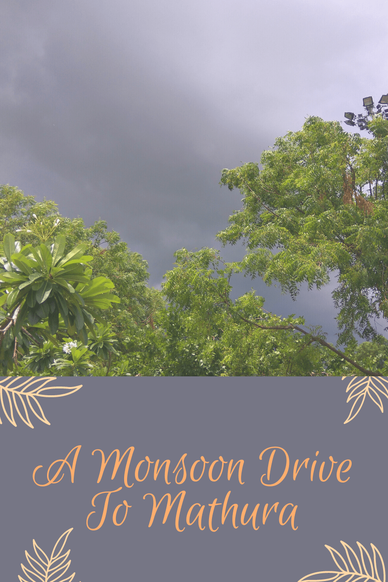 monsoon, drive, mathura