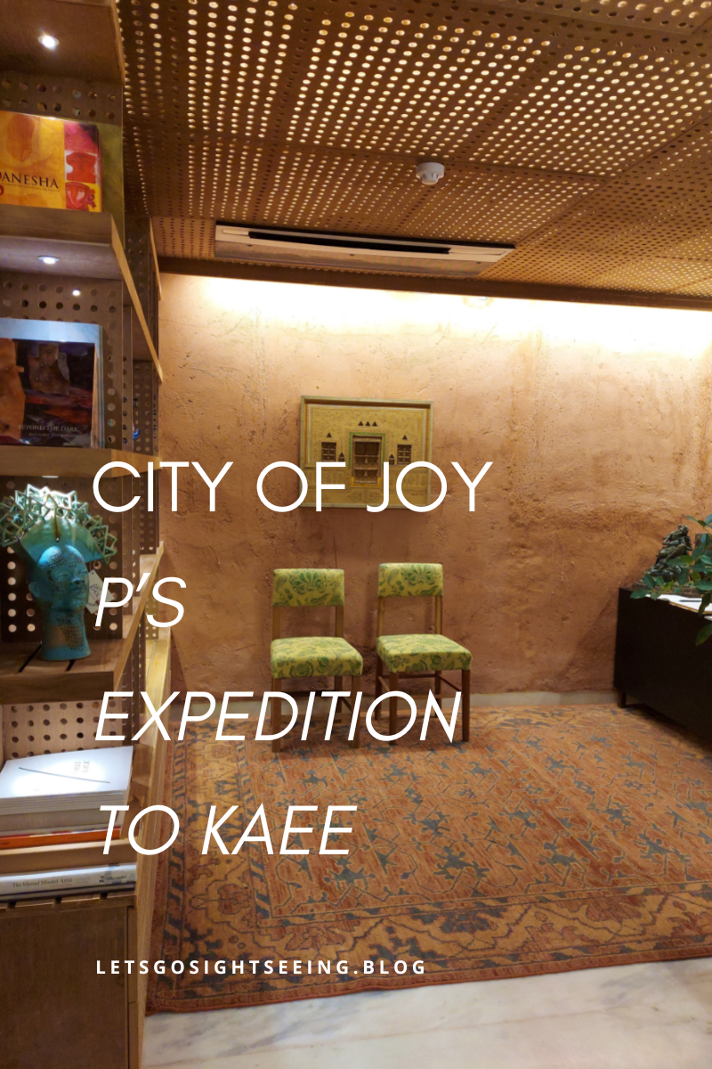 City of Joy – P’s Expedition to Kaee