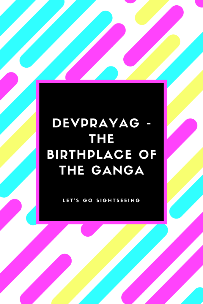 Devprayag, Birthplace, Ganga