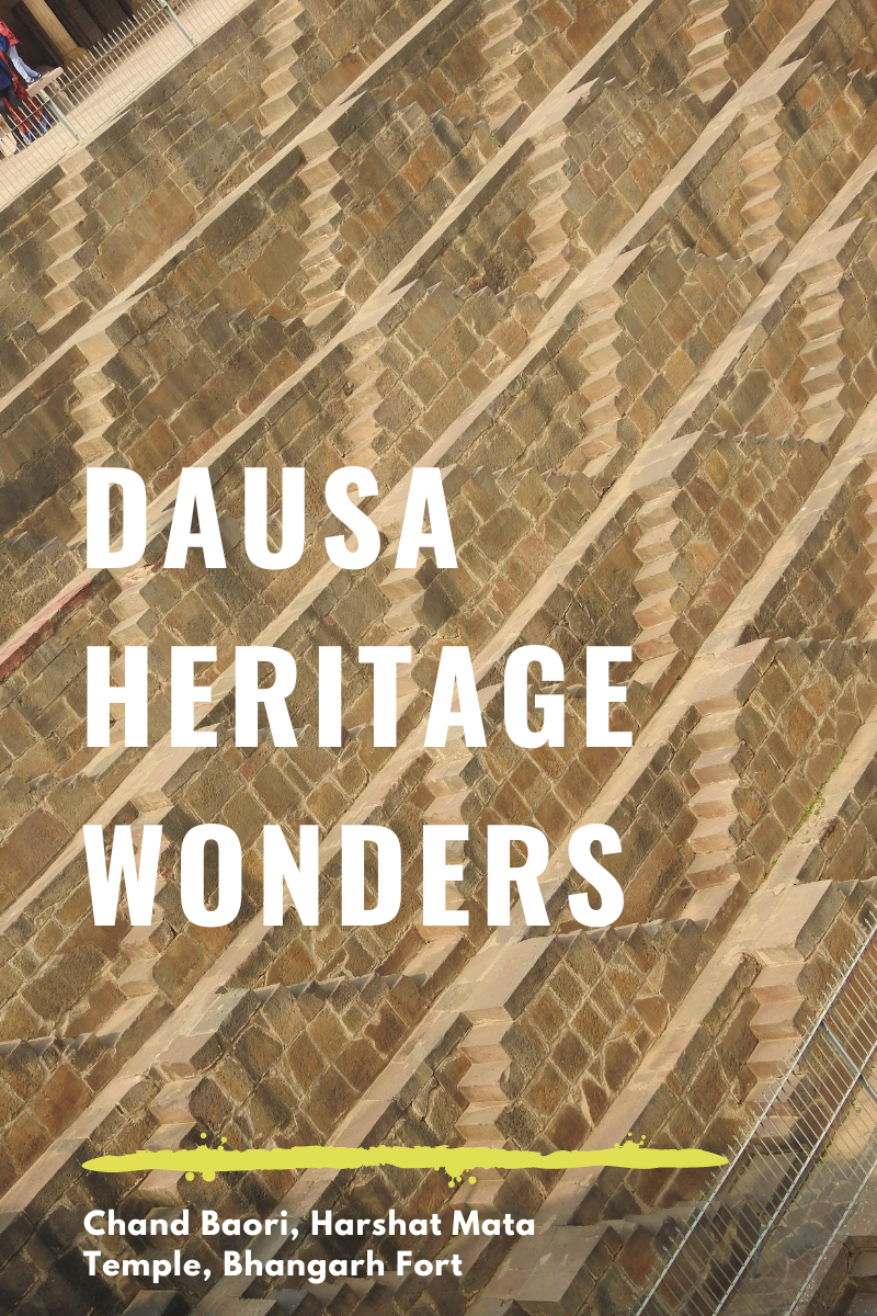 Dausa Heritage Wonders: Chand Baori, Harshat Mata Temple, Bhangarh Fort