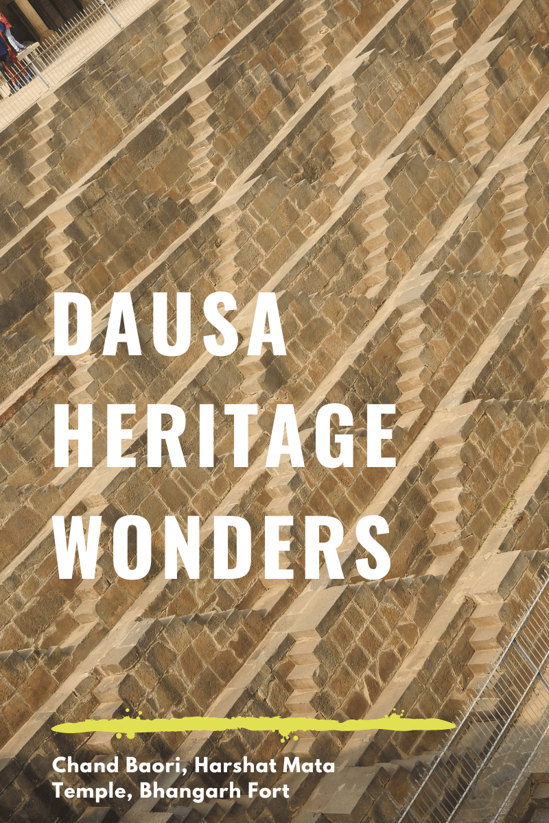 Dausa Heritage Wonders: Chand Baori, Harshat Mata Temple, Bhangarh Fort