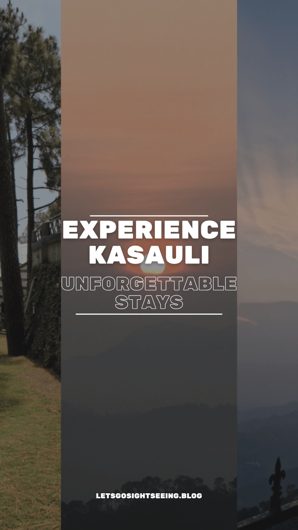 Experience Kasauli: Unforgettable Stays