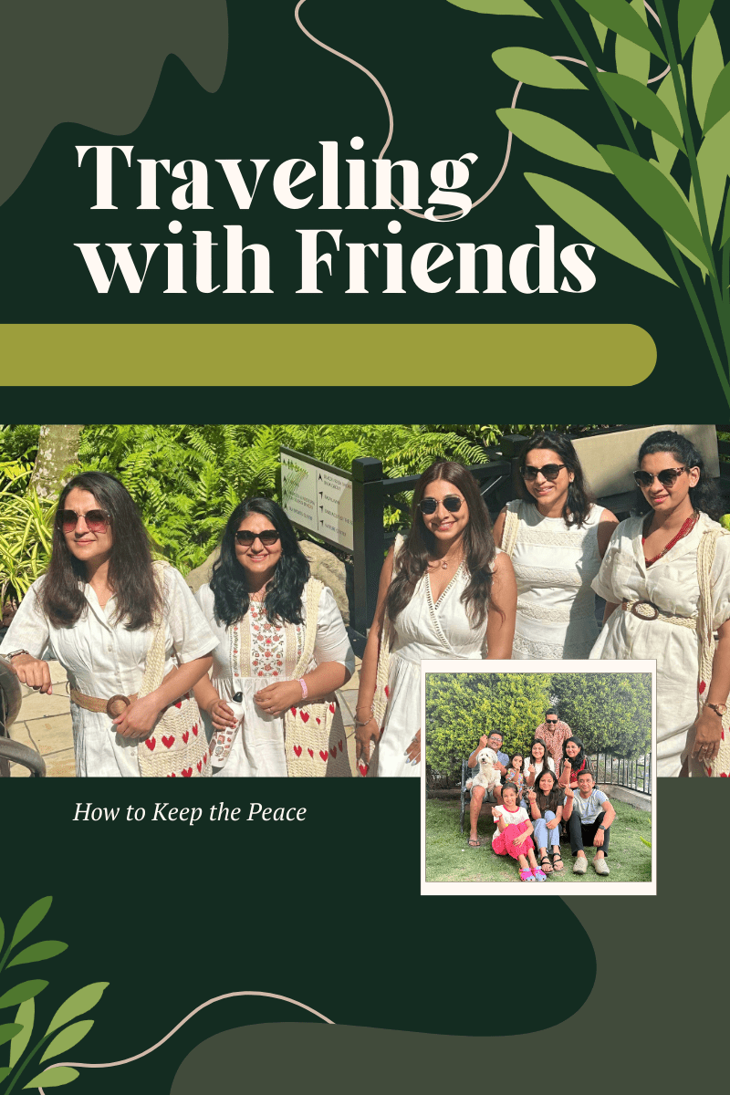 Traveling with Friends: How to Keep the Peace
