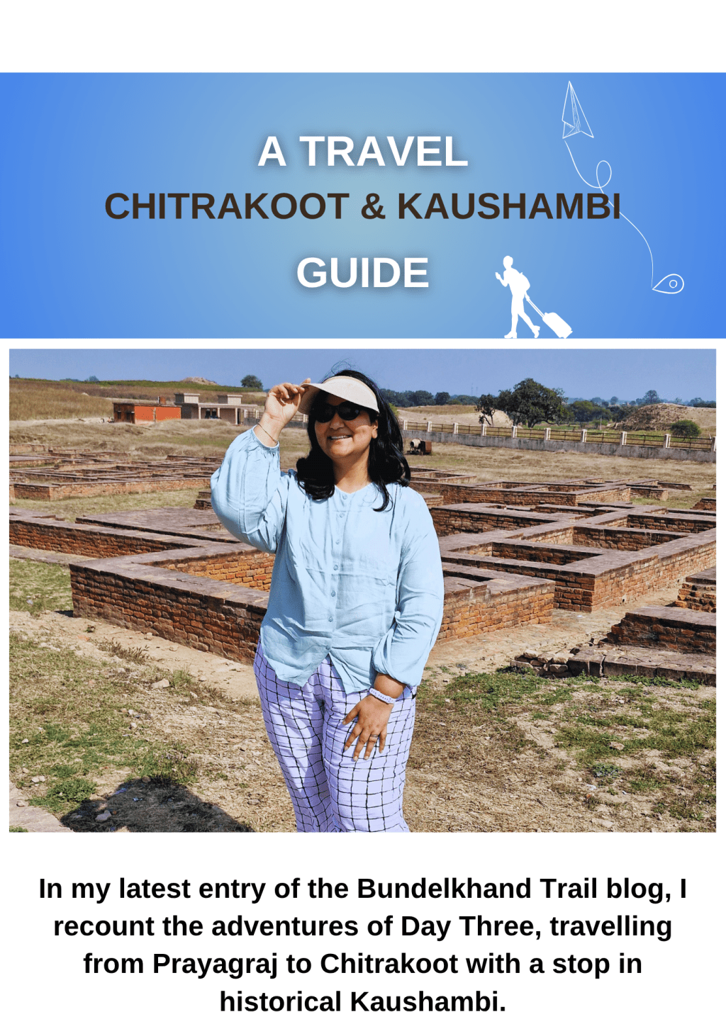 Chitrakoot and Kaushambi: A Travel Guide